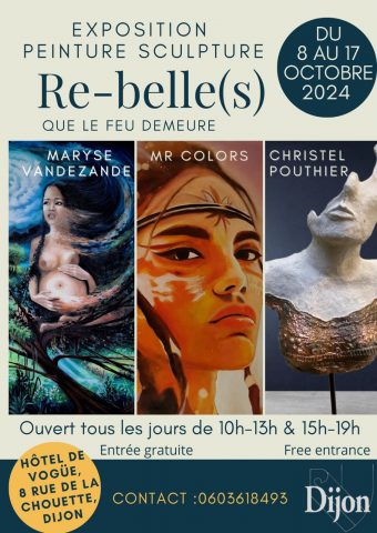 Exposition “Re-belle(s), que le feu demeure “, peinture et sculpture - 0