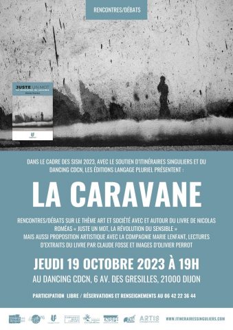 « La caravane » Rencontres/Débats avec et autour du livre de Nicolas Roméas - 0