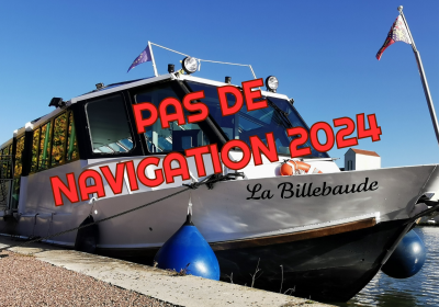 ARRÊT 2024   –   Bateau promenade “La Billebaude” - 0