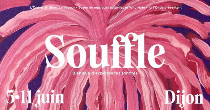 Festival Souffle 2022 – Biennale d’expériences sonores - 0
