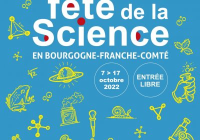 Fête de la Science en Bourgogne Franche-Comté