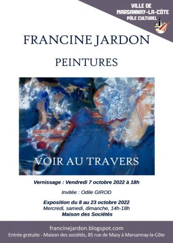 Exposition de peintures “Voir au travers” – Francine JARDON - 0