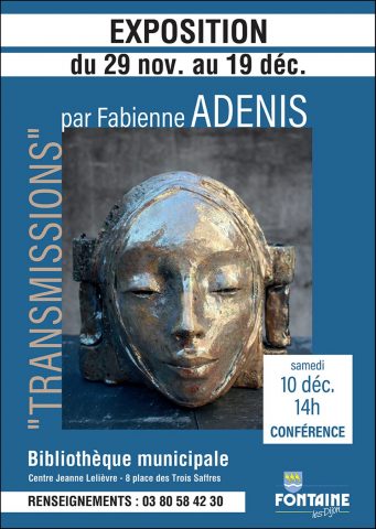 Exposition “Transmissions” par Fabienne DENIS - 0
